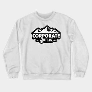 Eternal Entrepreneur : Corporate Outlaw - Mountains White Crewneck Sweatshirt